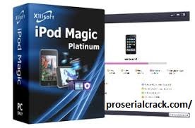 Xilisoft iPod Magic Platinum Crack